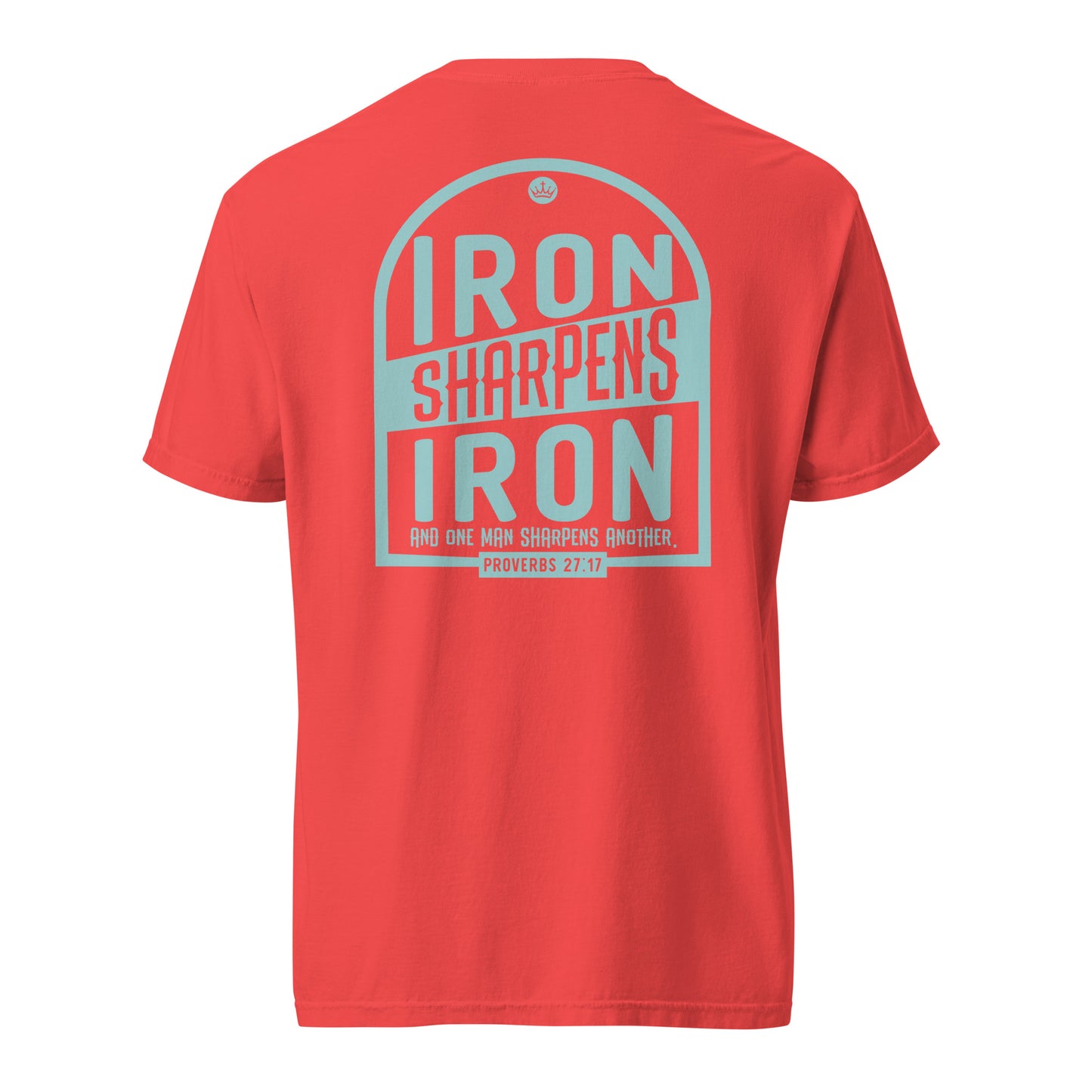 Iron Sharpens Iron Graphic Tee | Proverbs 27:17