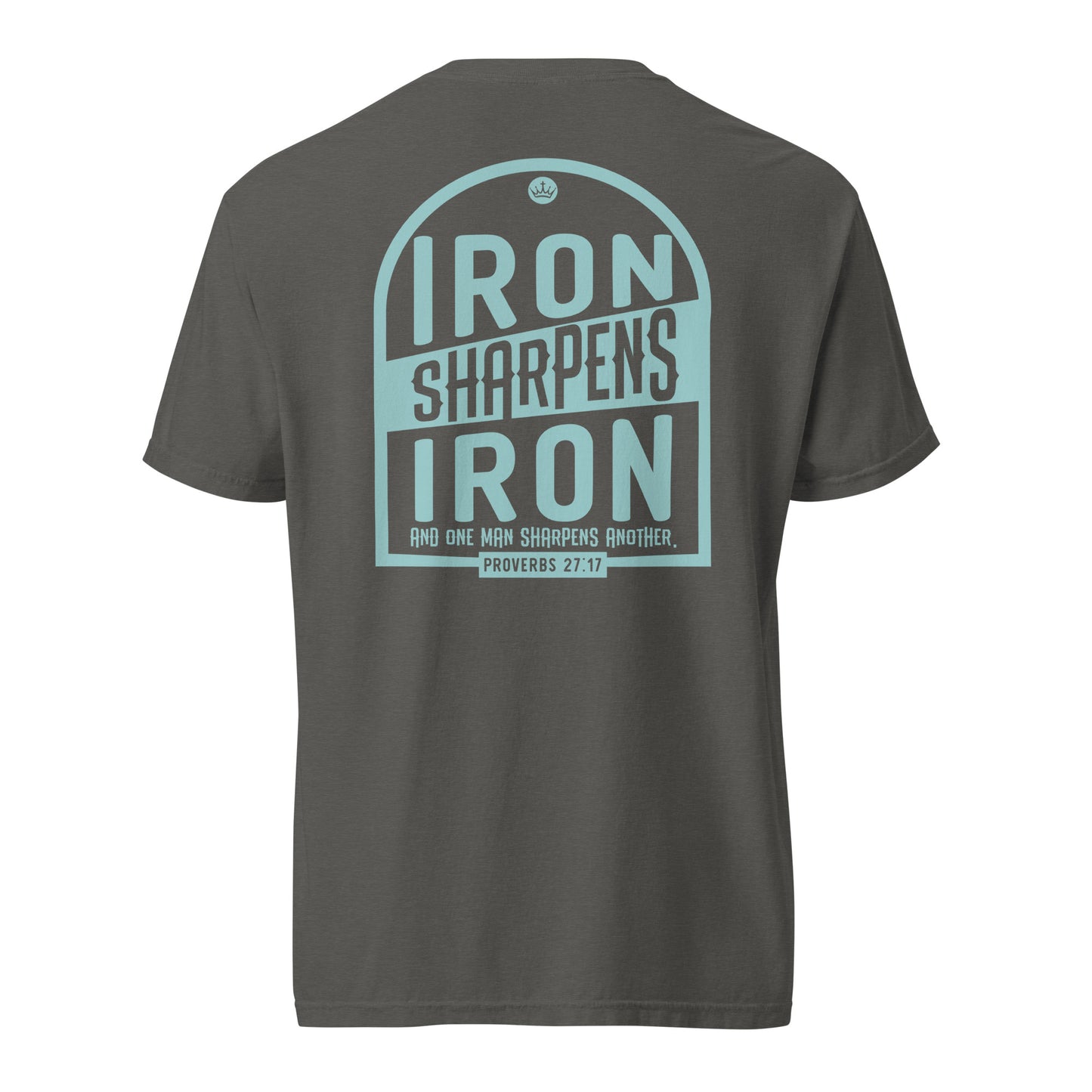 Iron Sharpens Iron Graphic Tee | Proverbs 27:17